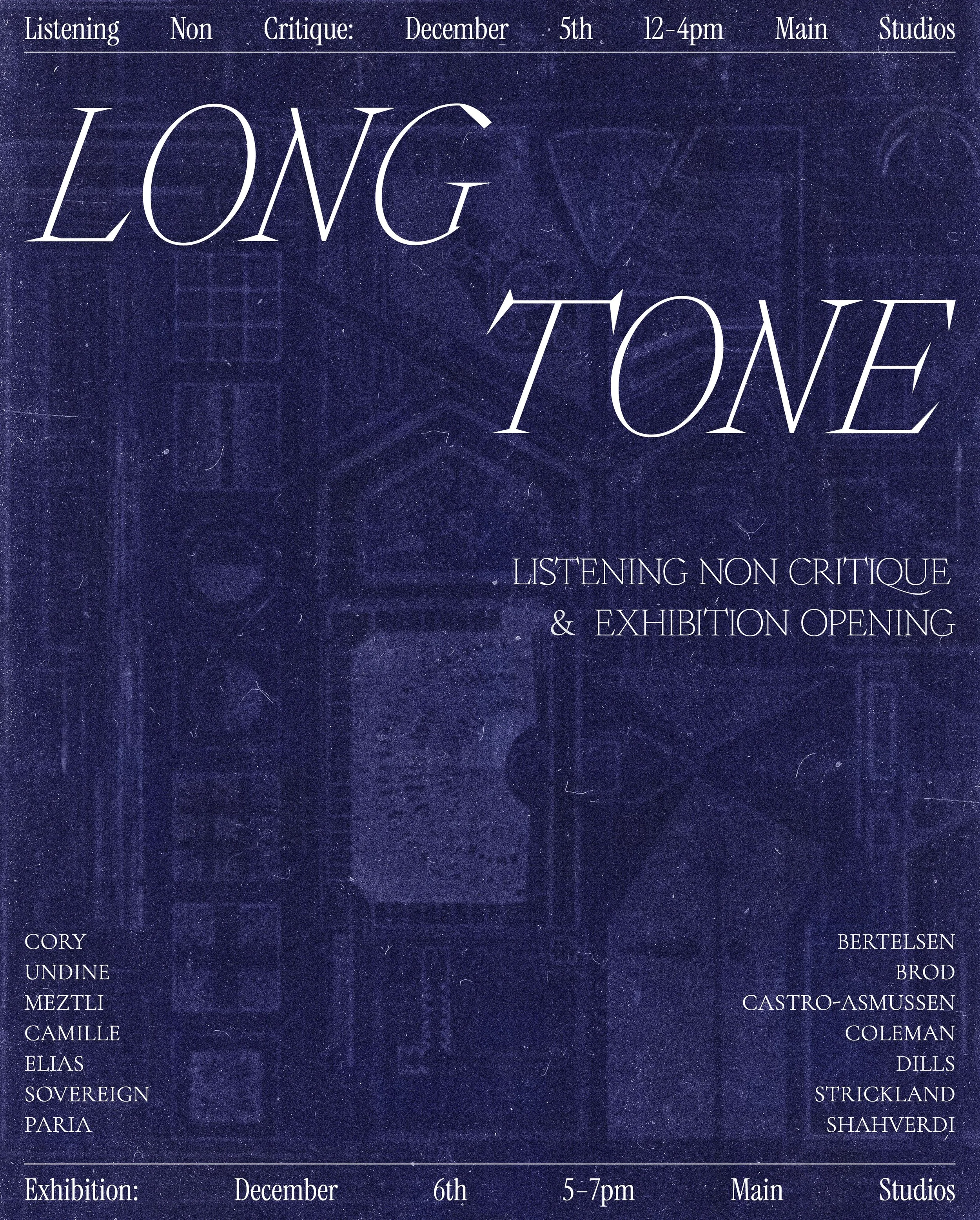 Long Tone Exhibition &amp; Listening Non Critique