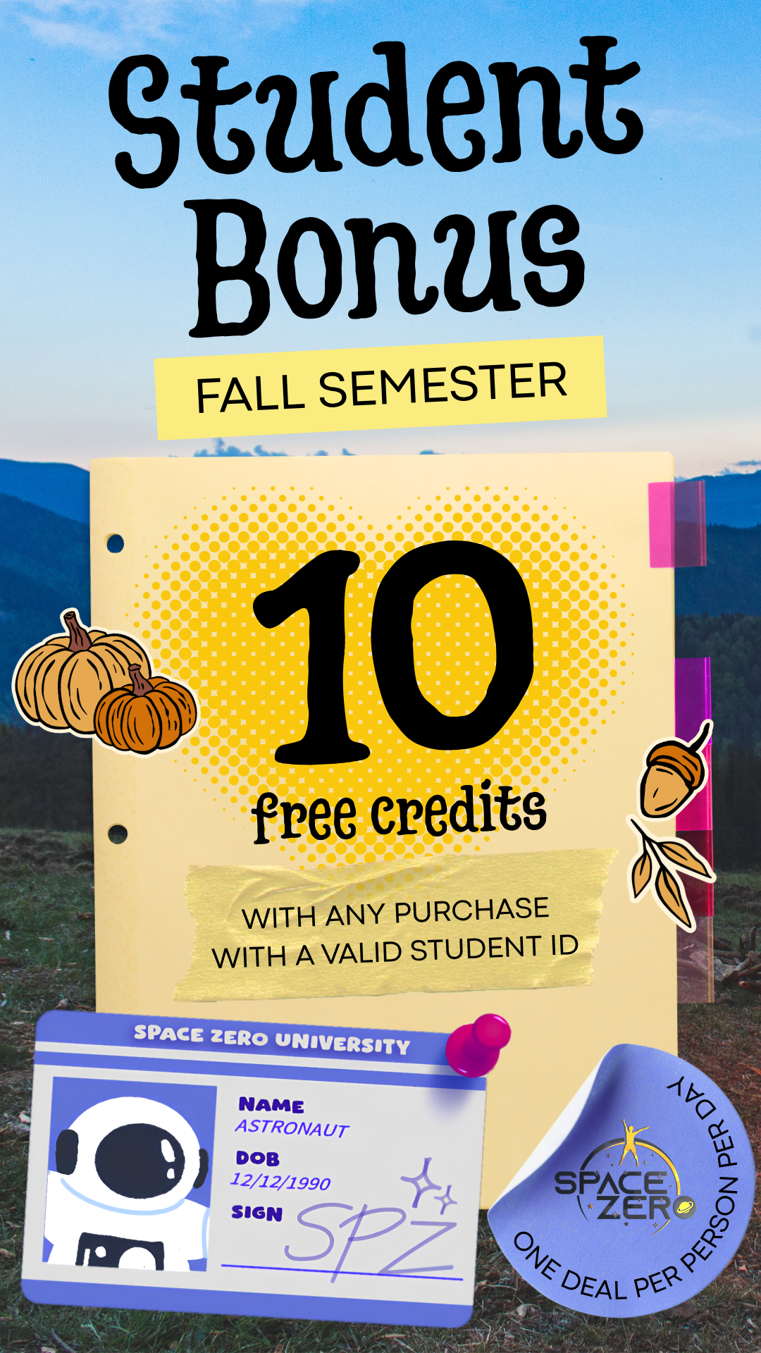 Students get an extra 10 Credits with any purchase for the Fall Semester 