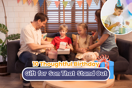 10 Thoughtful Birthday Gifts for Son That Stand Out