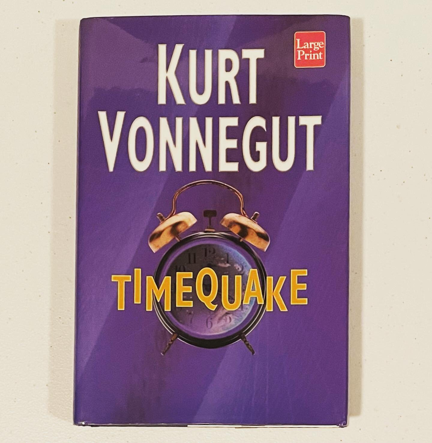 📚 ⏰ 🕰 
𝑻𝒊𝒎𝒆𝒒𝒖𝒂𝒌𝒆 &mdash; Large Print Hardcover Edition &mdash; GP Putnam Publishing, 1997
#KurtVonnegut
#Timequake
#BookCollection
#Bookstagram
📚⏰🕰