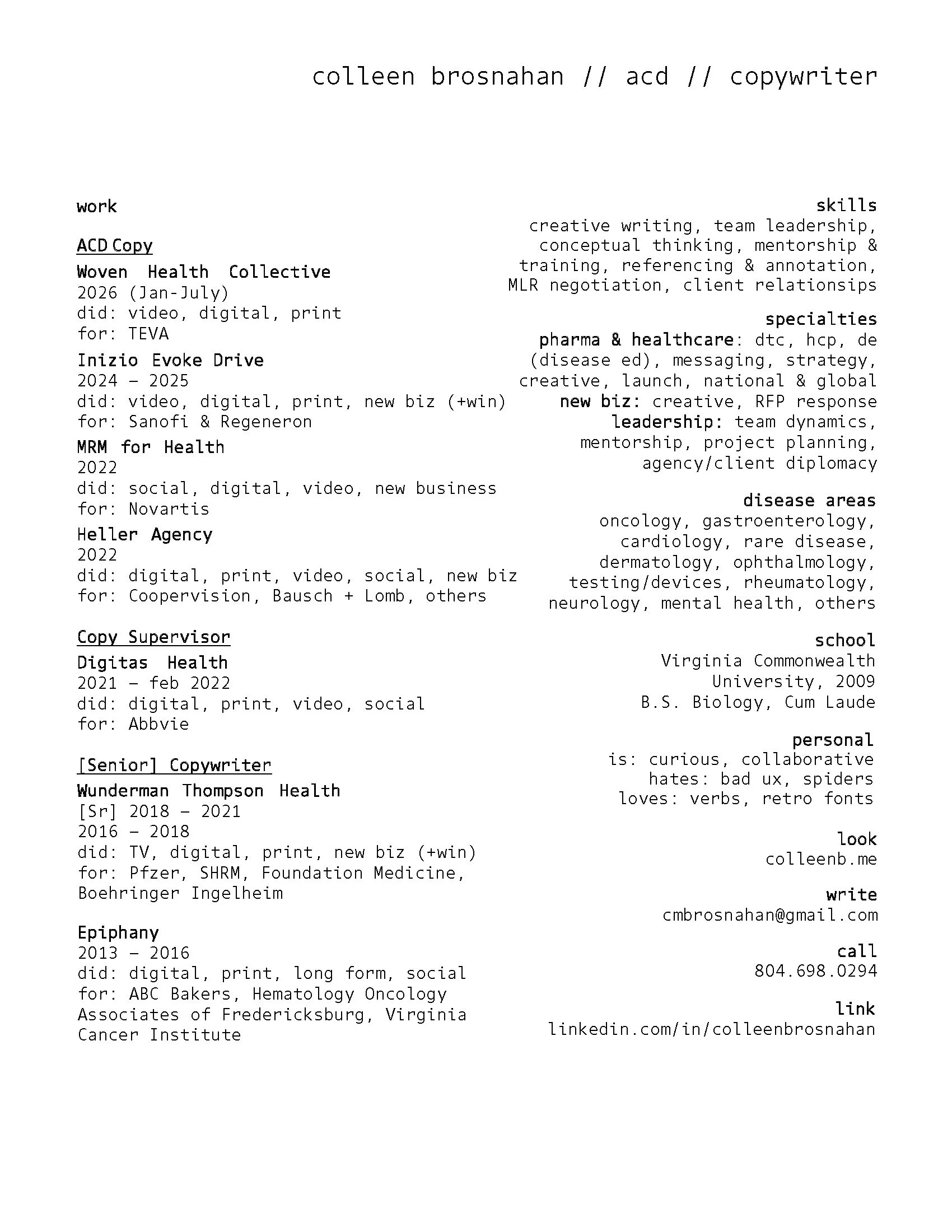 Colleen's Very Impressive Resume Was Just Here!