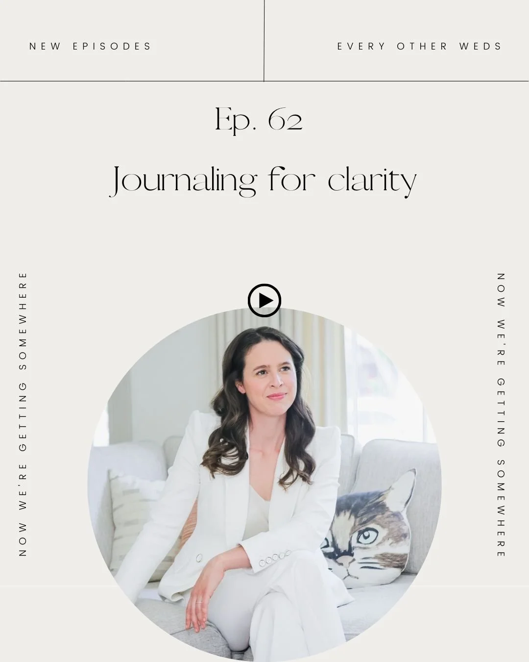 Episode 62: Journaling for clarity