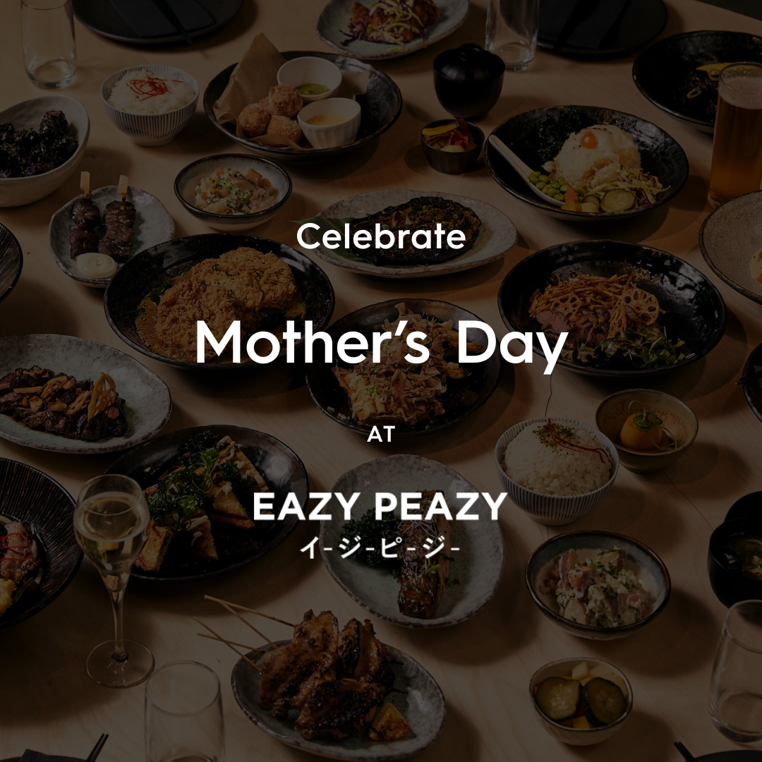Celebrate Mother's day at Eazy Peazy Richmond - 3121