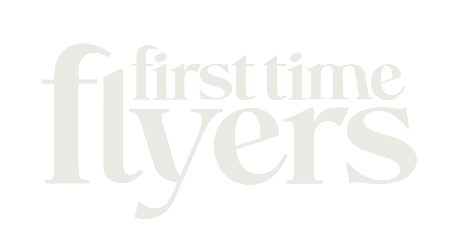 FIRST TIME FLYERS