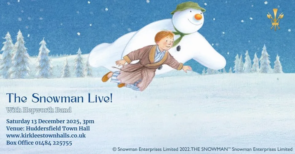 The Snowman Live! with Hepworth Band 