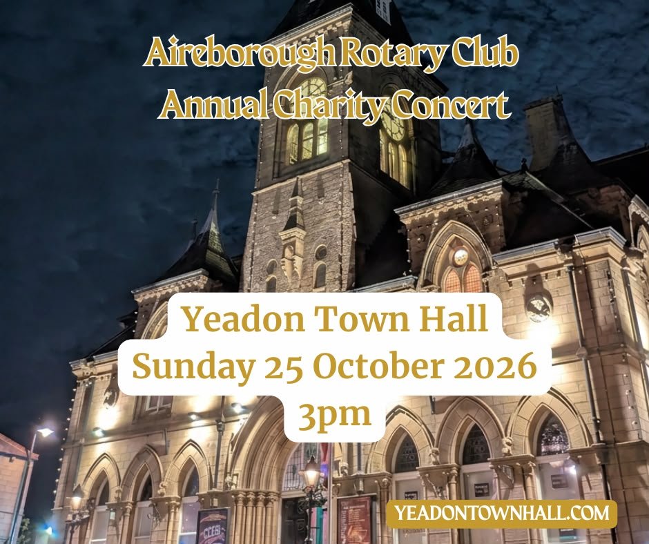 Aireborough Rotary Club Annual Charity Concert