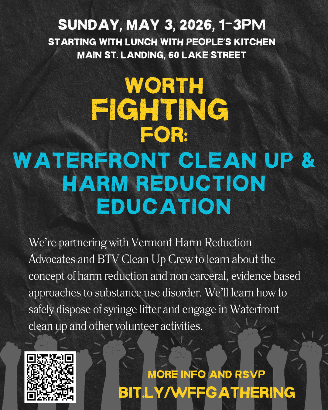 Worth Fighting For VHRA Collaboration: Waterfront Clean Up & Harm Reduction Education