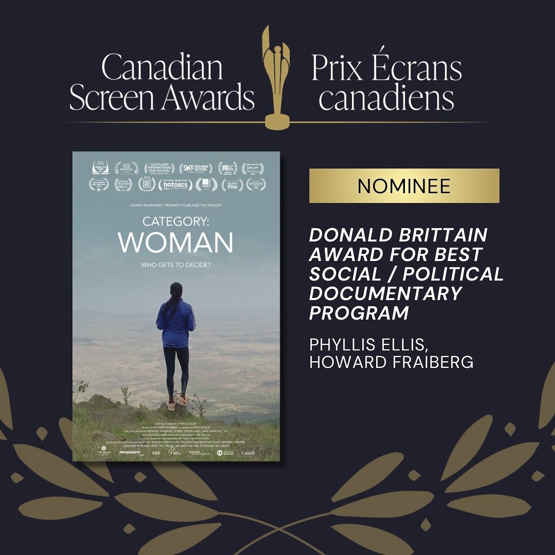 Exciting News ! CATEGORY:WOMAN has been honoured with a nomination by @thecdnacademy for the #cndscreenawards Donald Brittain Award for Best Social / Political Documentary Program. Congrats to Producers Phyllis Ellis and Howard Fraiberg.