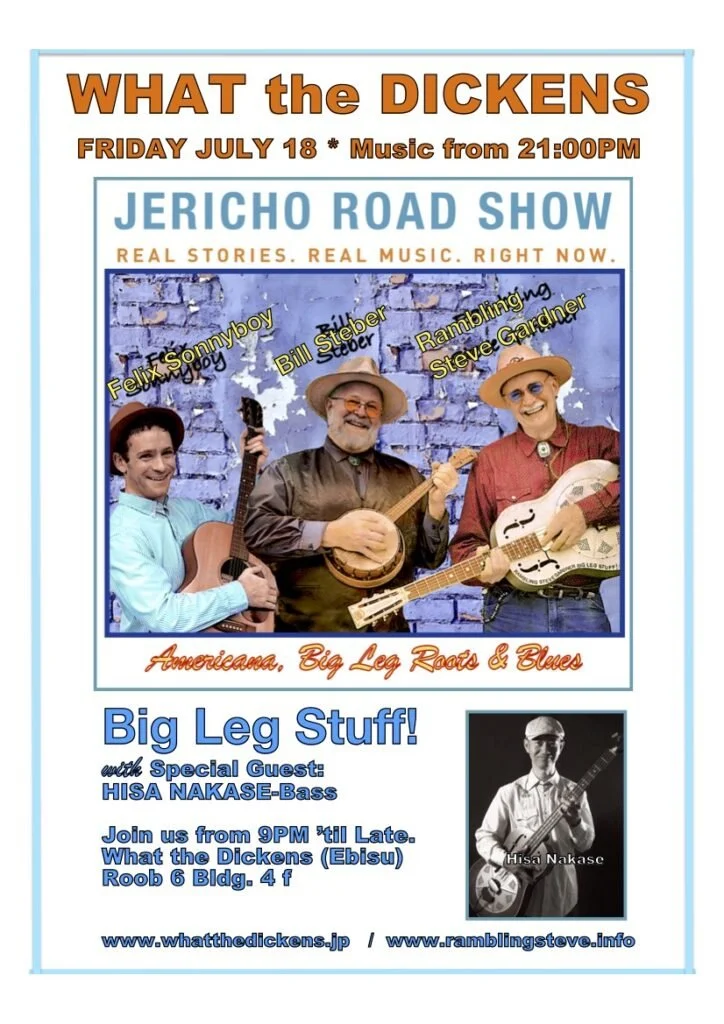 Jericho Road Show at What the Dickens, Ebisu