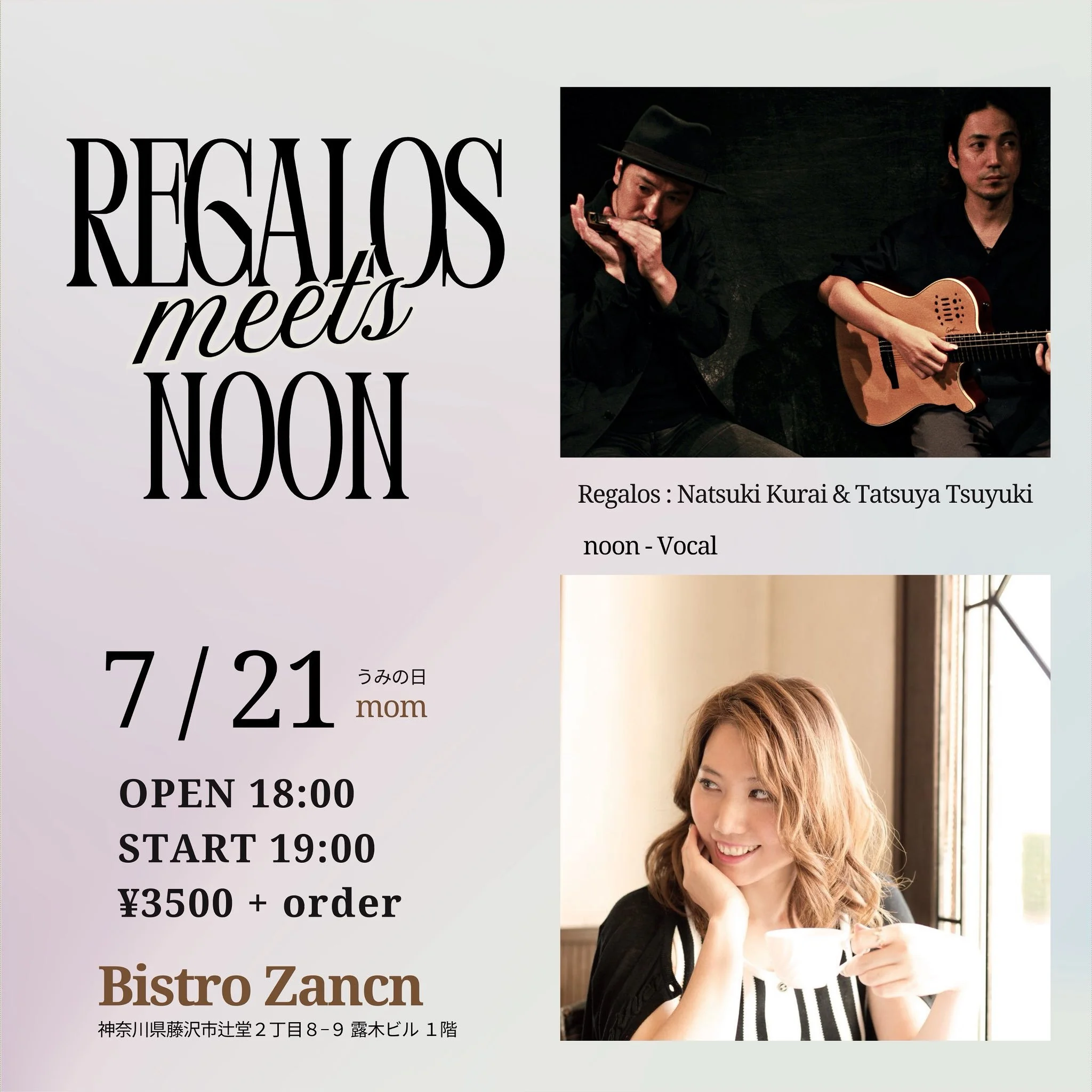 Regalos meets Noon at Bistro Zancn, Kanagawa-ken