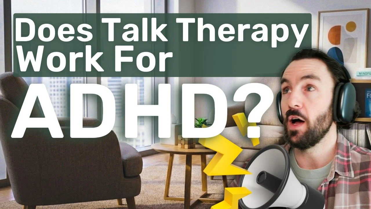 Does Talk Therapy Work for ADHD?