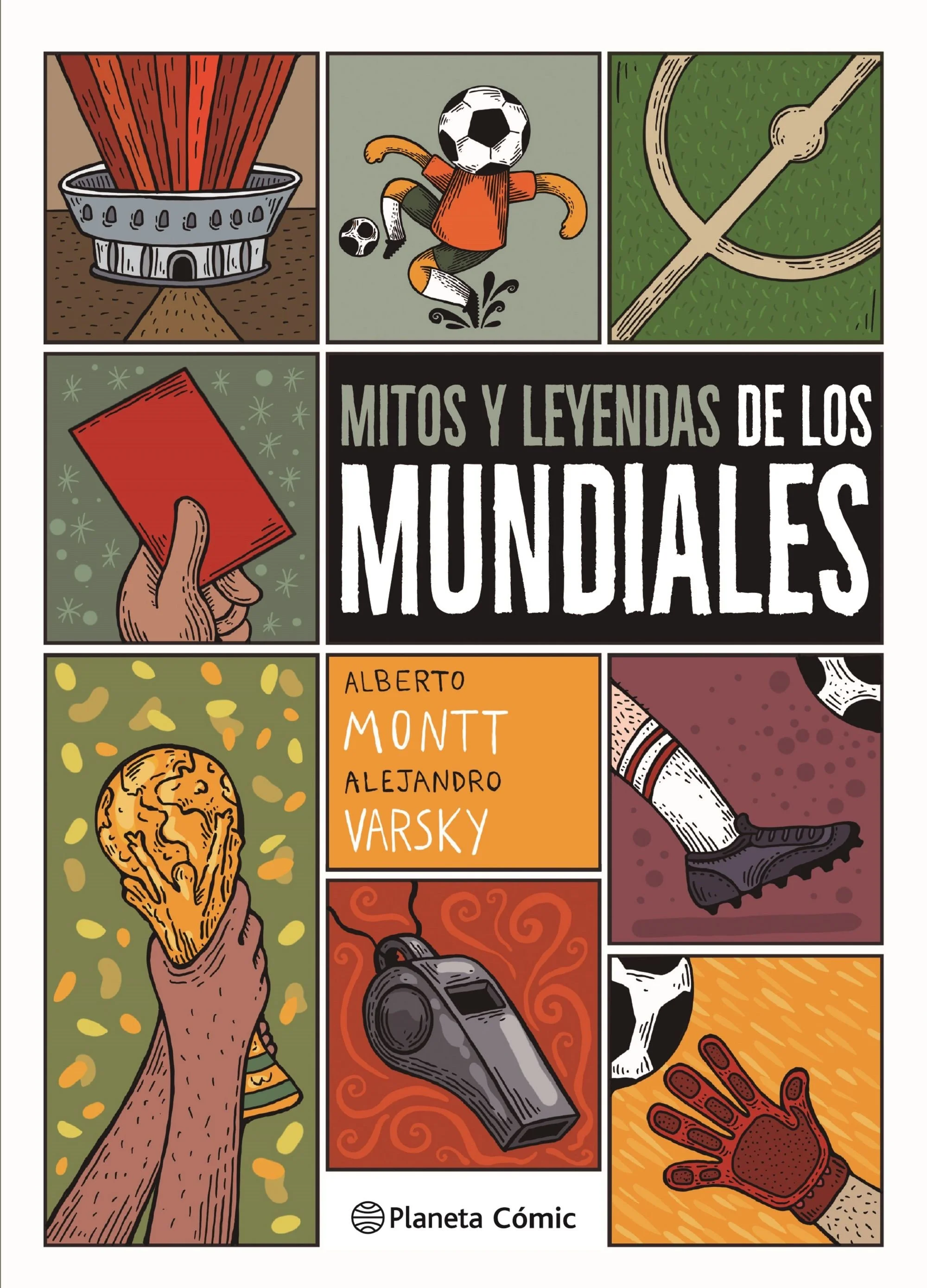 360543_portada_mitos-y-leyendas-de-los-mundiales_alberto-montt_202207112008.jpeg
