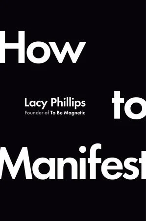 How To Manifest