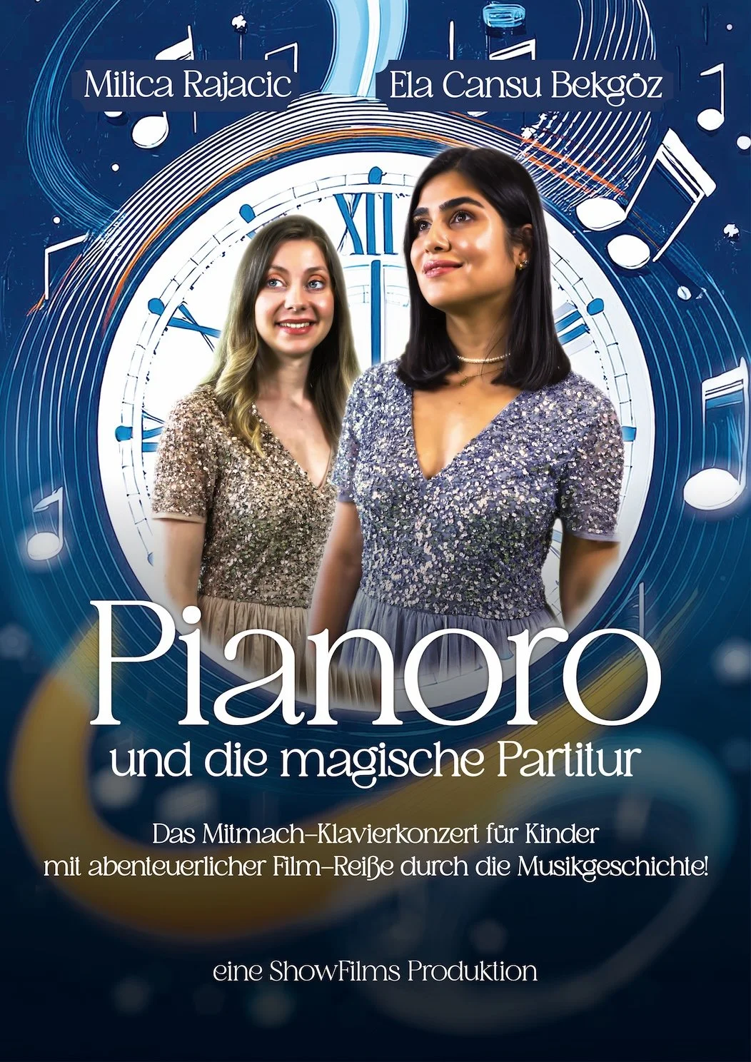 Poster für "Pianoro und die magische Partitur" mit zwei Frauen vor einer stilisierten Uhr und Noten im Hintergrund. Die Frauen tragen glitzernde Kleider und sind als Milica Rajacic und Ela Cansu Bekgöz benannt. Der Text beschreibt ein interaktives Kl