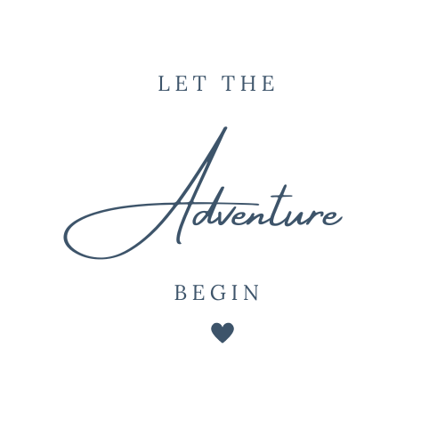 Inspirational quote: 'Let the Adventure Begin' with a small heart below, on a dark background.