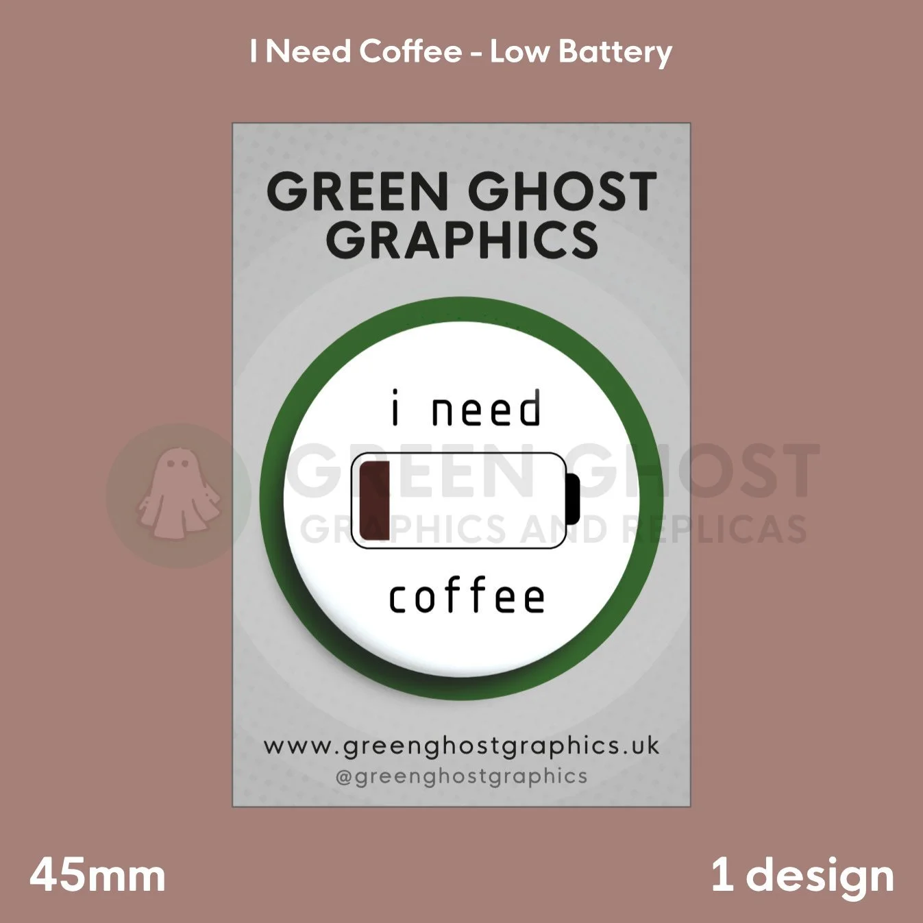 A round white badge with a red low‑battery icon and the text “i need coffee” displayed on a branded backing card.