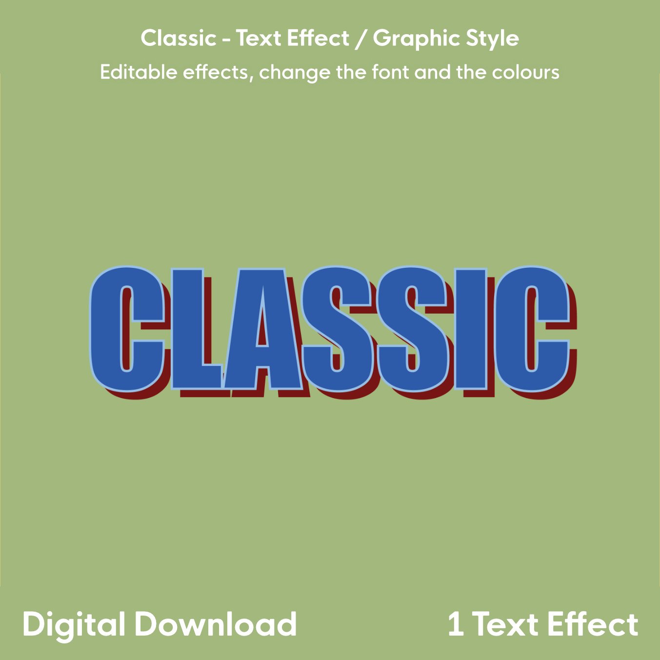 Classic - 1 Text Effect / Graphic Style