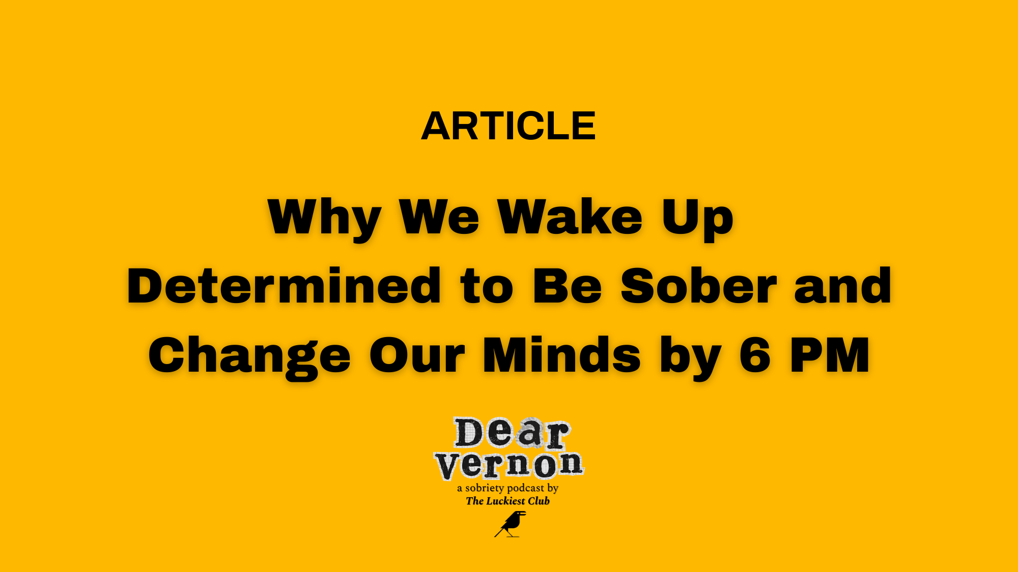 Why We Wake Up Determined to Be Sober—and Change Our Minds by 6 PM