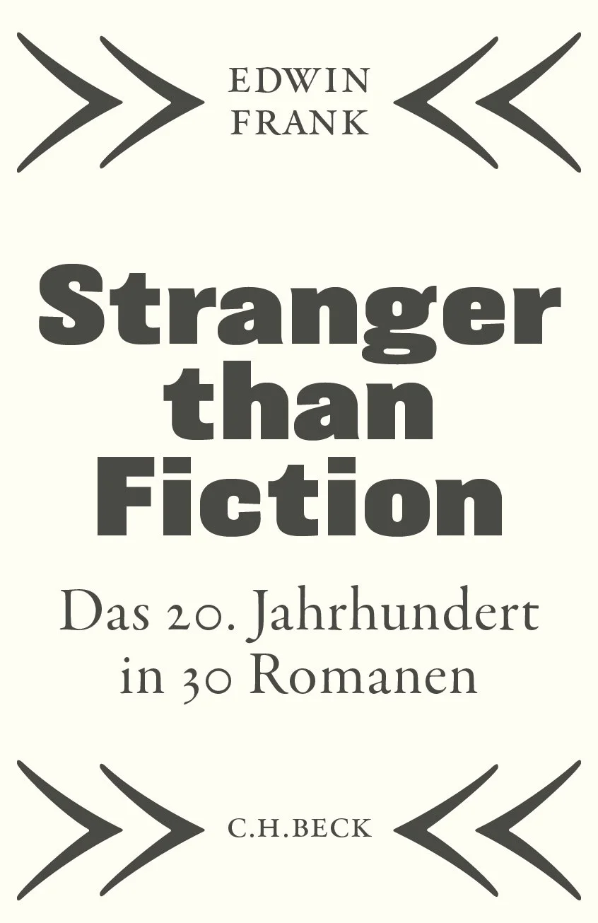 Cover design for Edwin Frank, Stranger than Fiction, C.H.Beck, Für Rothfos & Gabler
