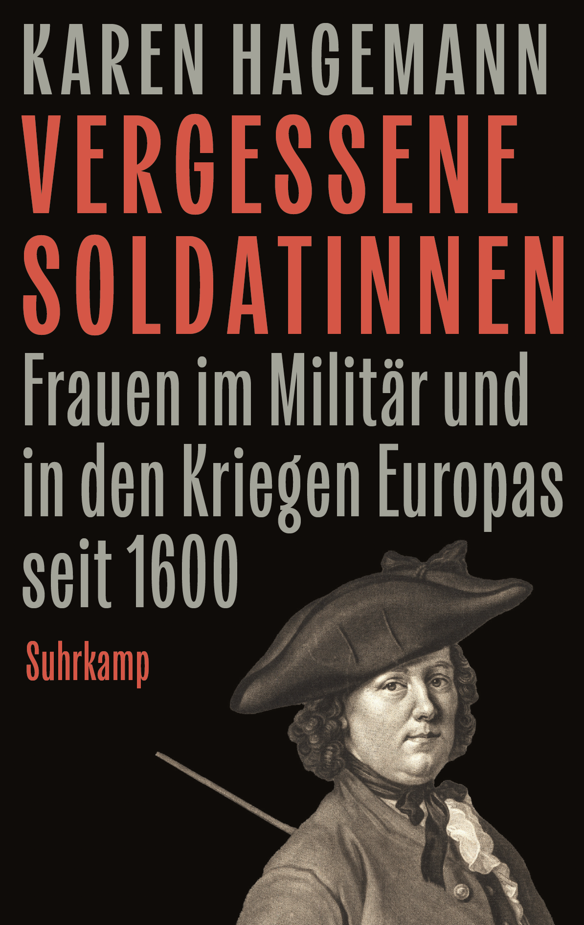 Cover design for Karen Hagemann, Vergessene Soldatinnen, Suhrkamp Verlag, For Rothfos & Gabler