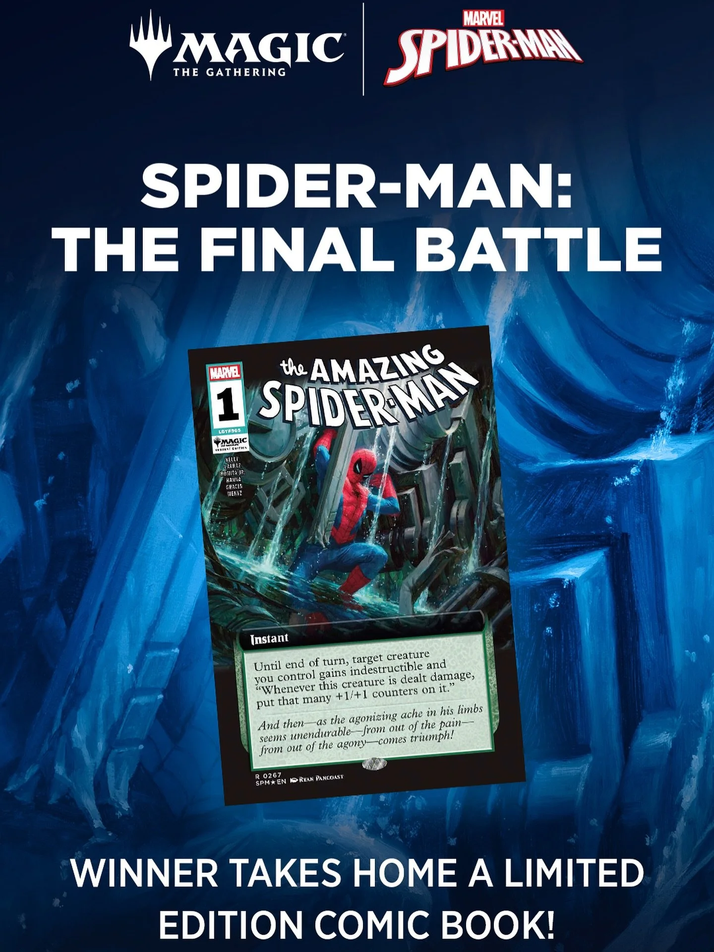 Spider-Man: The Final Battle is the culminating Standard event for the&nbsp;Magic: The Gathering&nbsp;|&nbsp;Marvel&rsquo;s Spider-Man&nbsp;season. Join us tomorrow, Friday, 11/7 at 6pm to play for a chance to win the top prize: an alternate cover ar