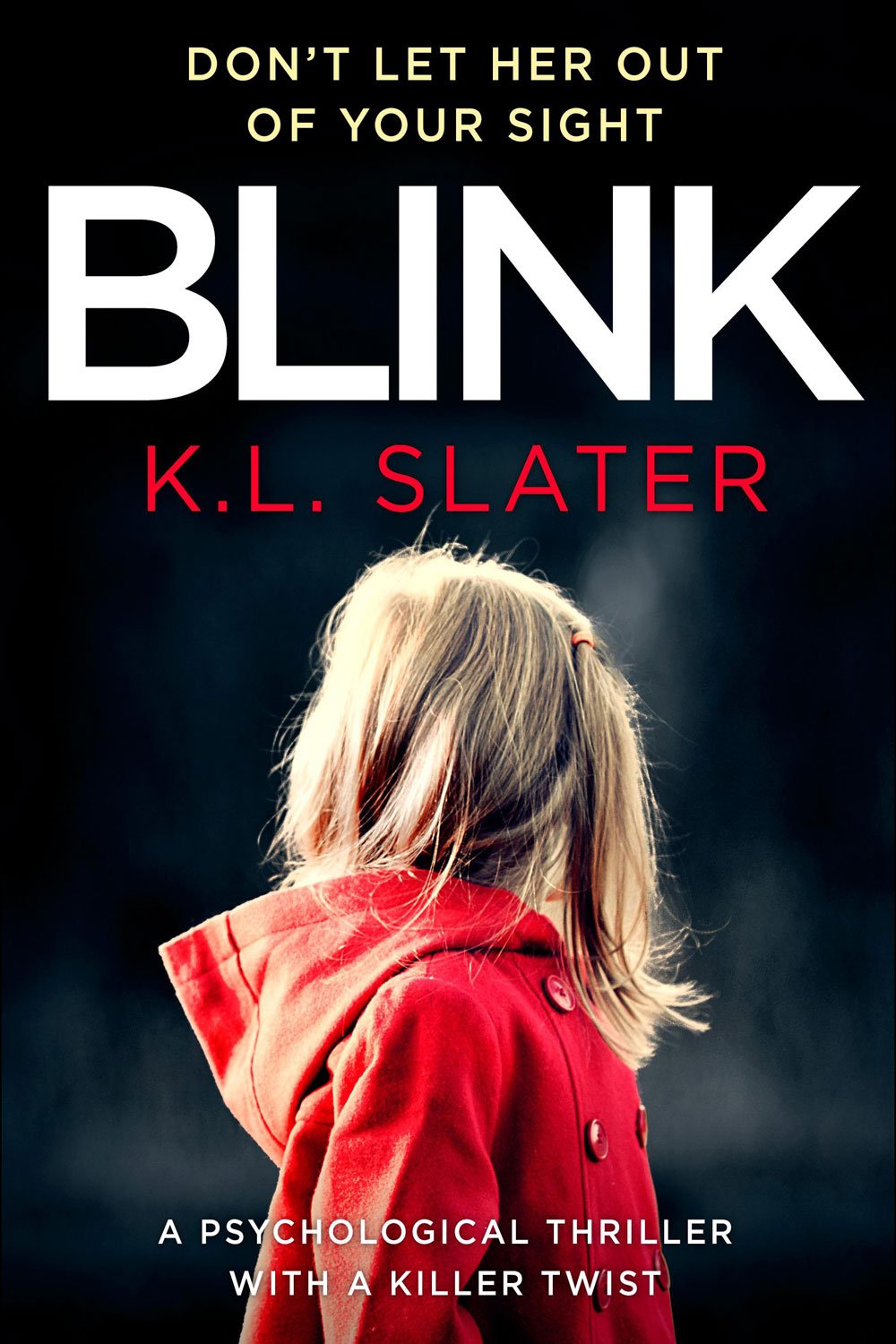 BLINK by KL Slater (Copy)