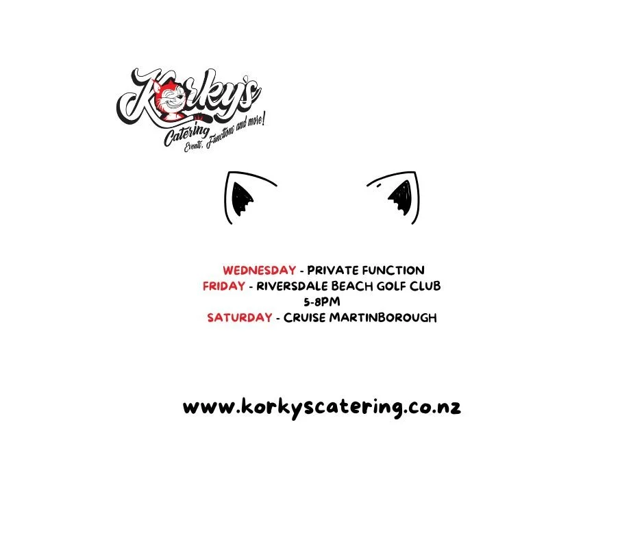 Here's a look at where you'll find us this week Champions.

Friday we're open at Riversdale Beach Golf Club from 5-8pm.

Saturday we have both the food truck and the real fruit ice cream trailer at Cruise Martinborough 

See ya there 😻

 #korkyscate