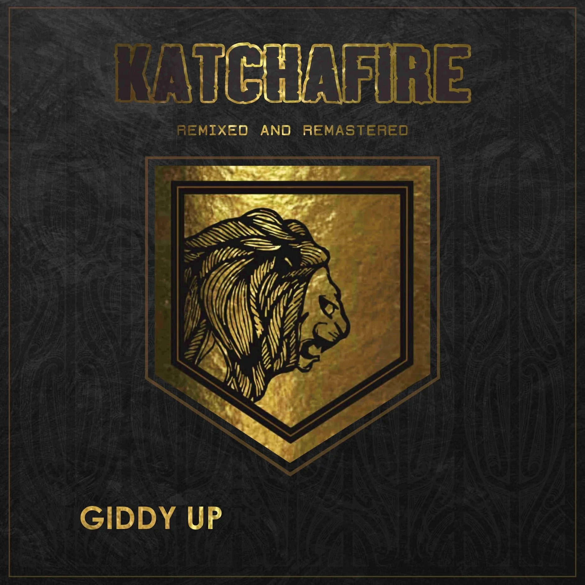 SINGLE COVER - Giddy Up REVIVAL 2.0 Remix KATCHAFIRE (1).jpg