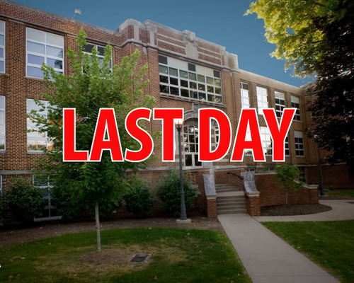 LAST DAY FOR STUDENTS