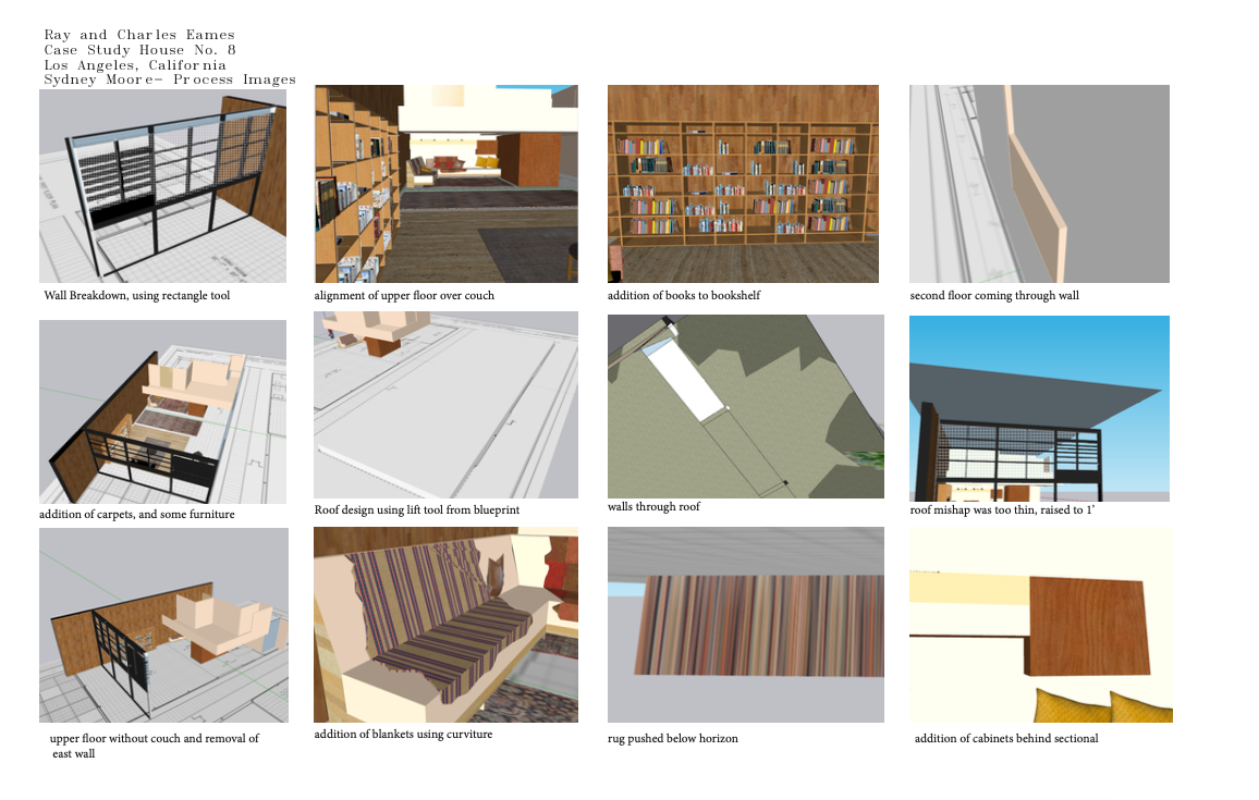 Sketch Up images of Eames House and Problems that arose during the project.