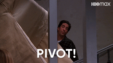 Pivot!