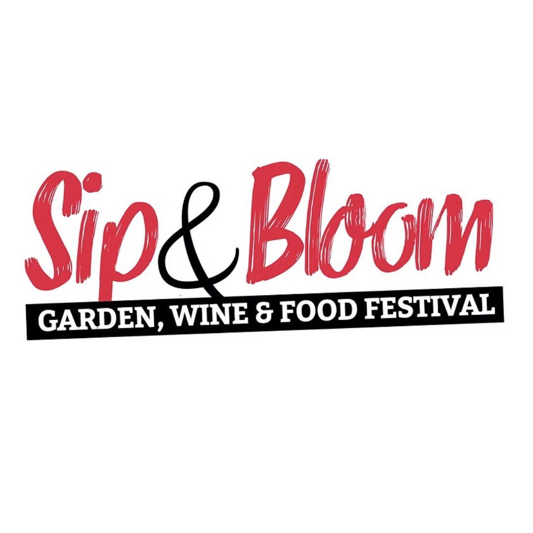 Sip & Bloom Garden, Wine & Food Festival