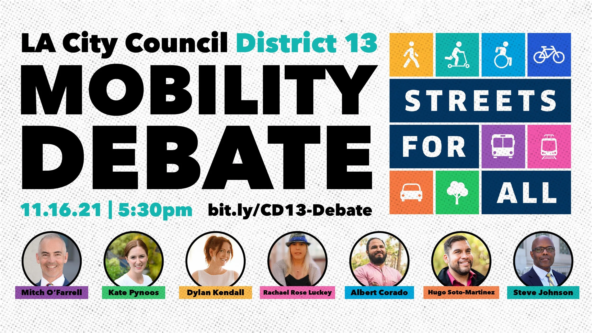 Candidate Mobility Debate - LA City Council District 13