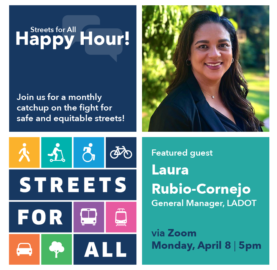 Happy Hour with Laura Rubio-Cornejo, LADOT General Manager