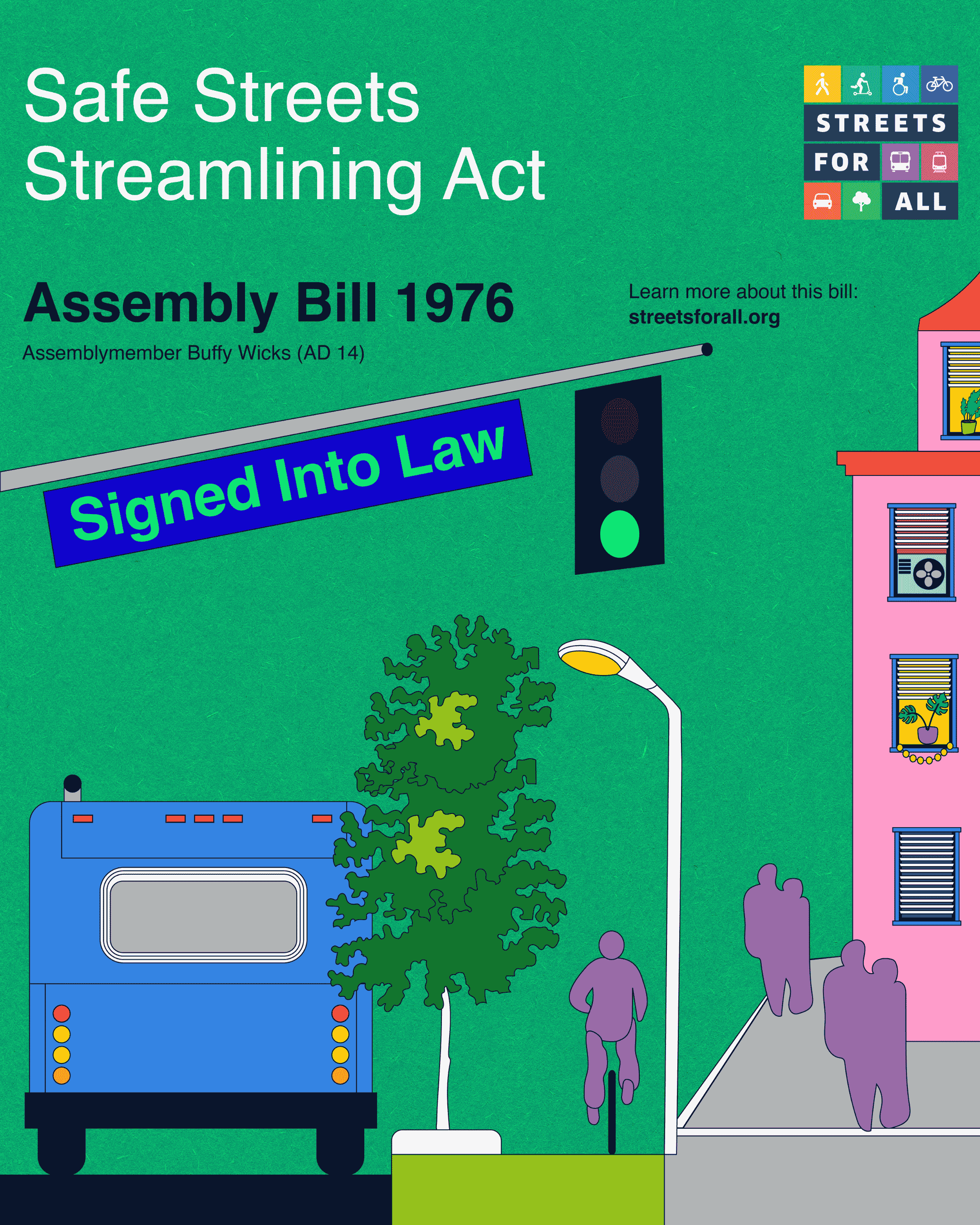 The Safe Streets Streamlining Act is now law! Here's what you need to know