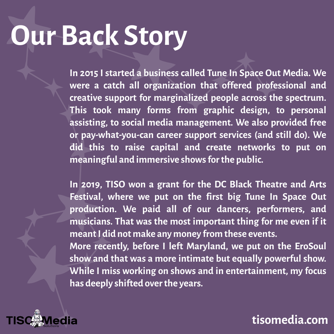 A purple background with white text titled "Our Back Story" and a starry design. The text describes the history of Tune In Space Out Media, a nonprofit organization focused on supporting marginalized people through creative projects and events, inclu