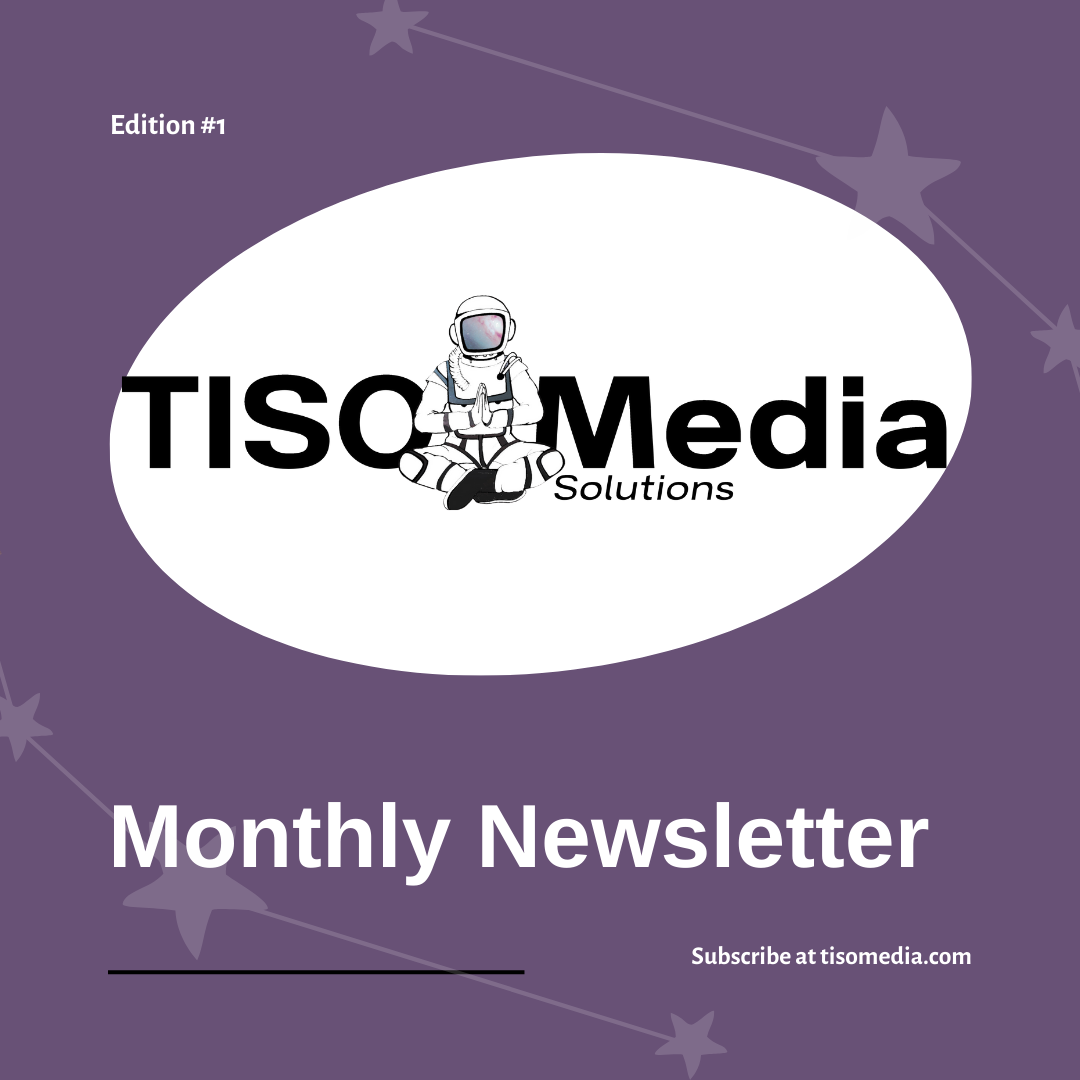 Monthly newsletter cover for TISO Media Solutions, with a purple background and a white oval containing the company logo, which features an astronaut sitting cross-legged with hands in a prayer position. The newsletter title is in large white font, a