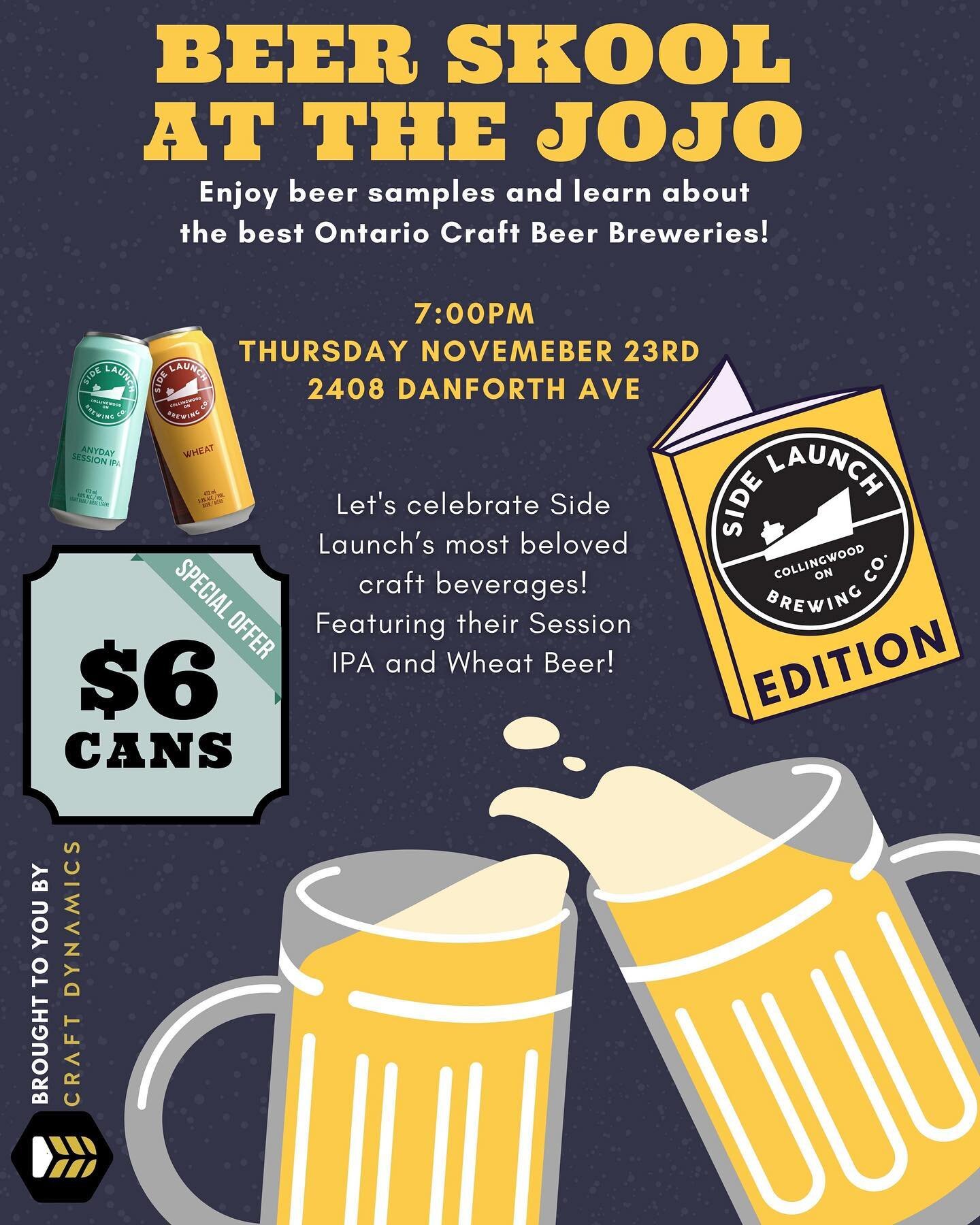 Join us for an exciting in-person event at The JoJo Bar (2408 Danforth Avenue, Toronto, ON, Canada)! Get ready to expand your beer knowledge and have a great time at Beer Skool. This edition is all about Side Launch, a local brewery known for their f