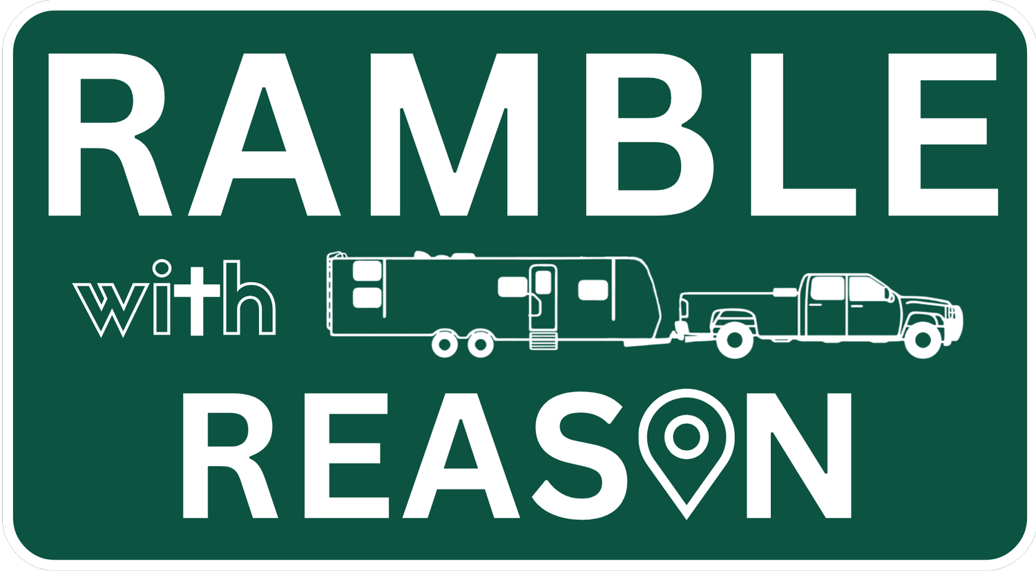 Ramble With Reason 