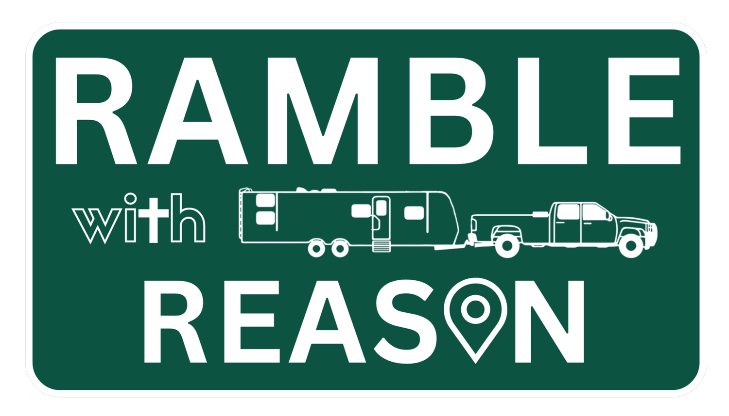 Ramble With Reason 