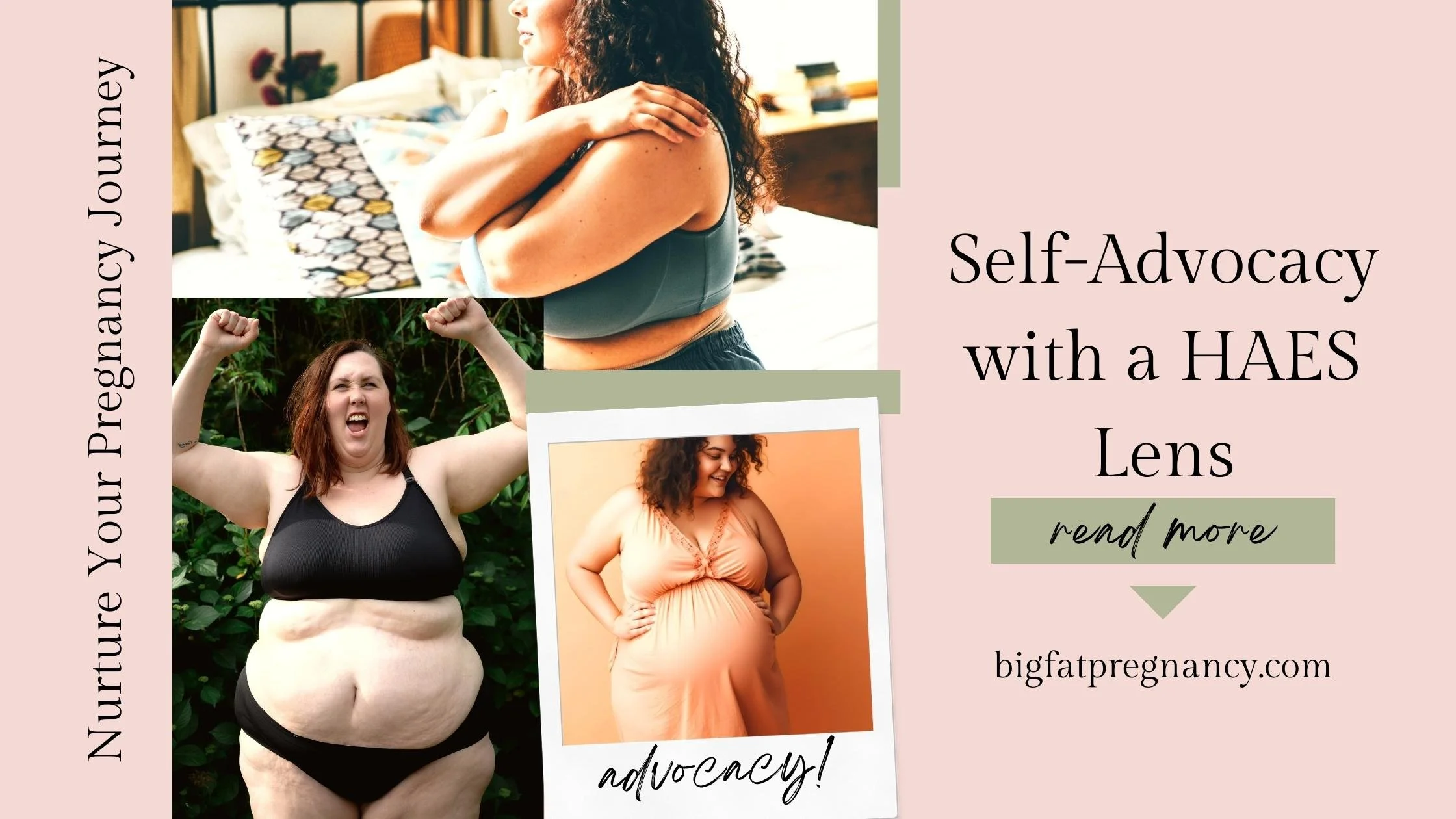 Nurture Pregnancy Journey: Self-Advocacy with a HAES® Lens