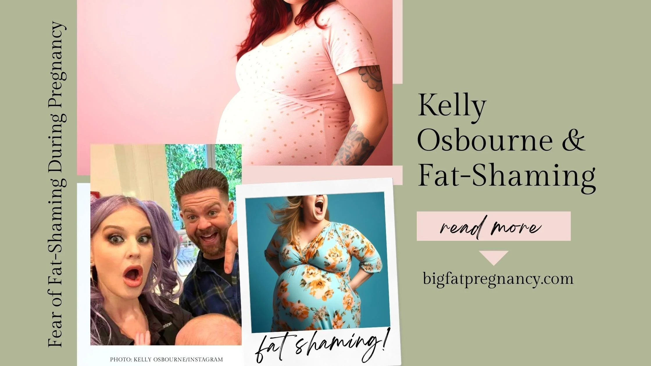 Kelly Osbourne and the Fear of Fat-Shaming During Pregnancy