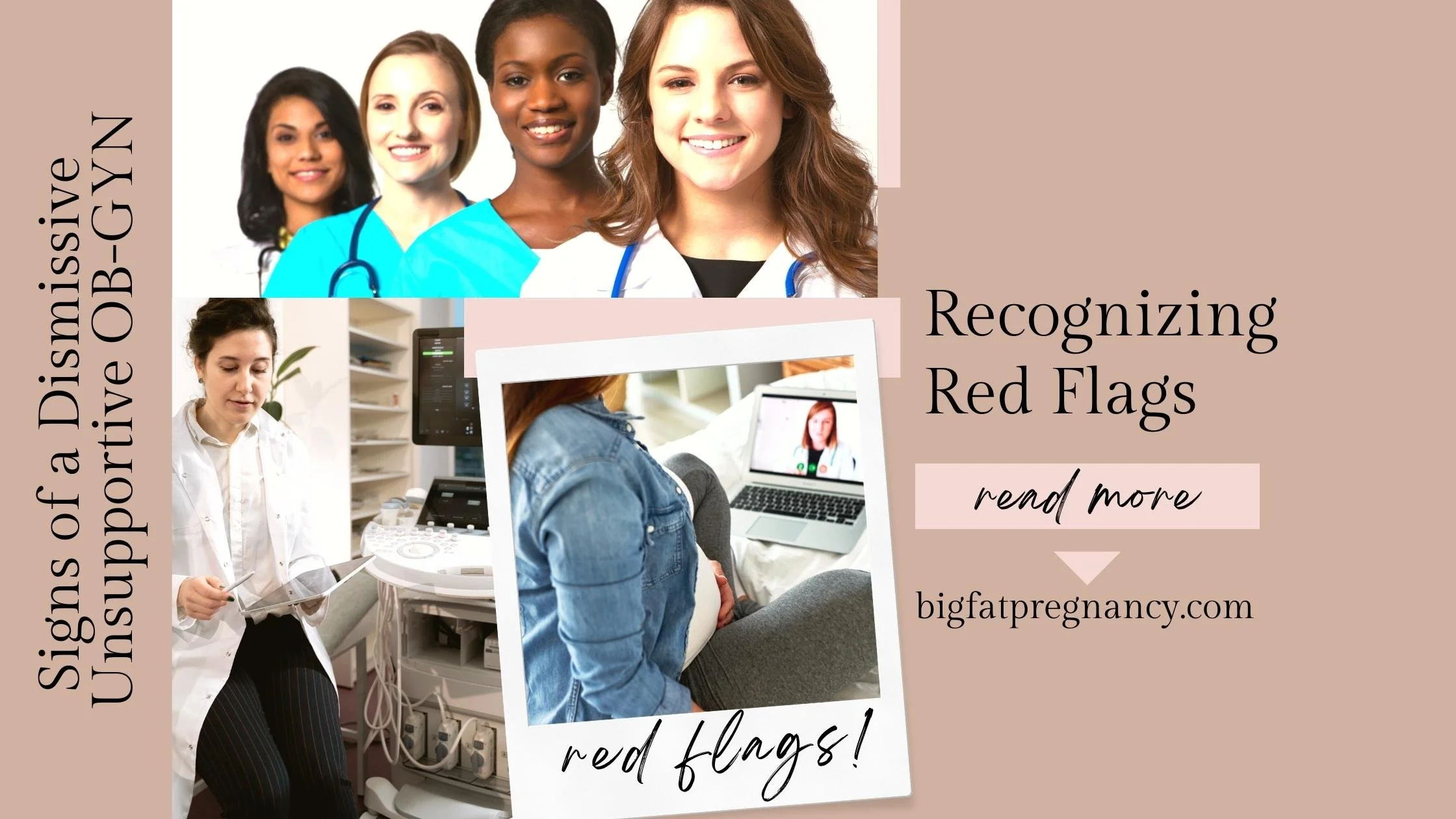Recognize Red Flags of a Dismissive|Unsupportive OB-GYN
