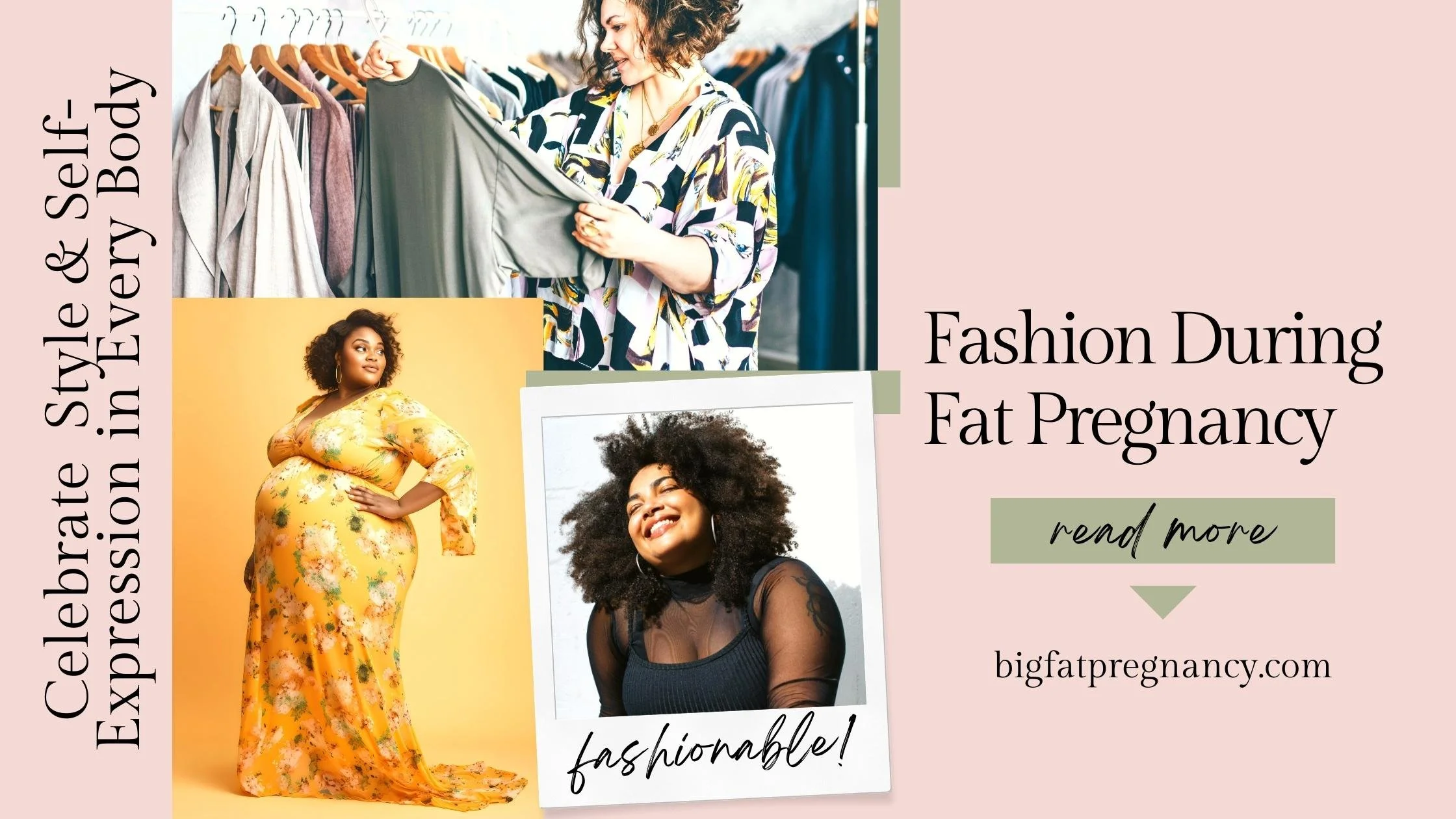 Fashion During Fat Pregnancy: Celebrating Style and Self-Expression