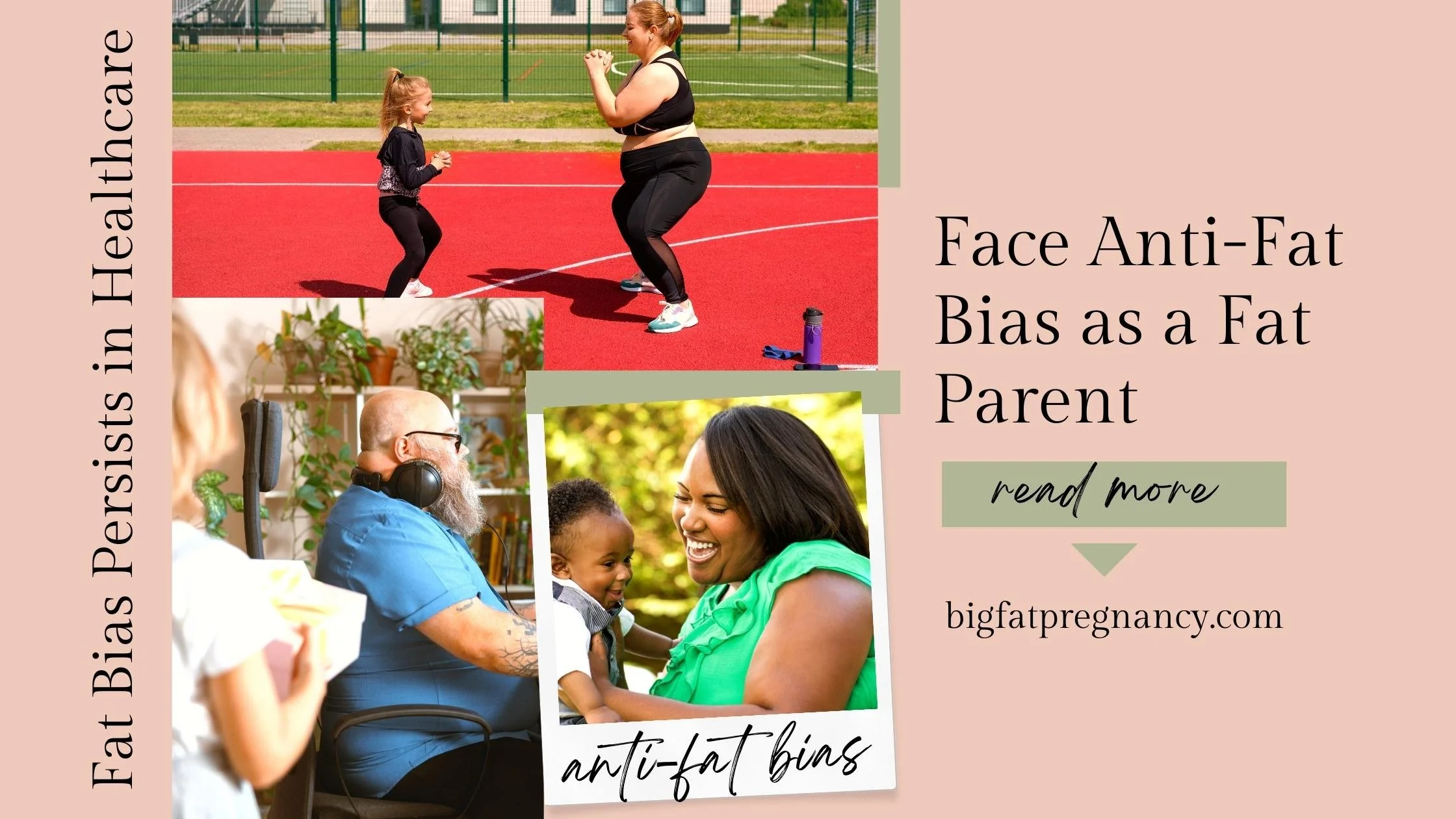 Face Anti-Fat Bias as a Fat Parent