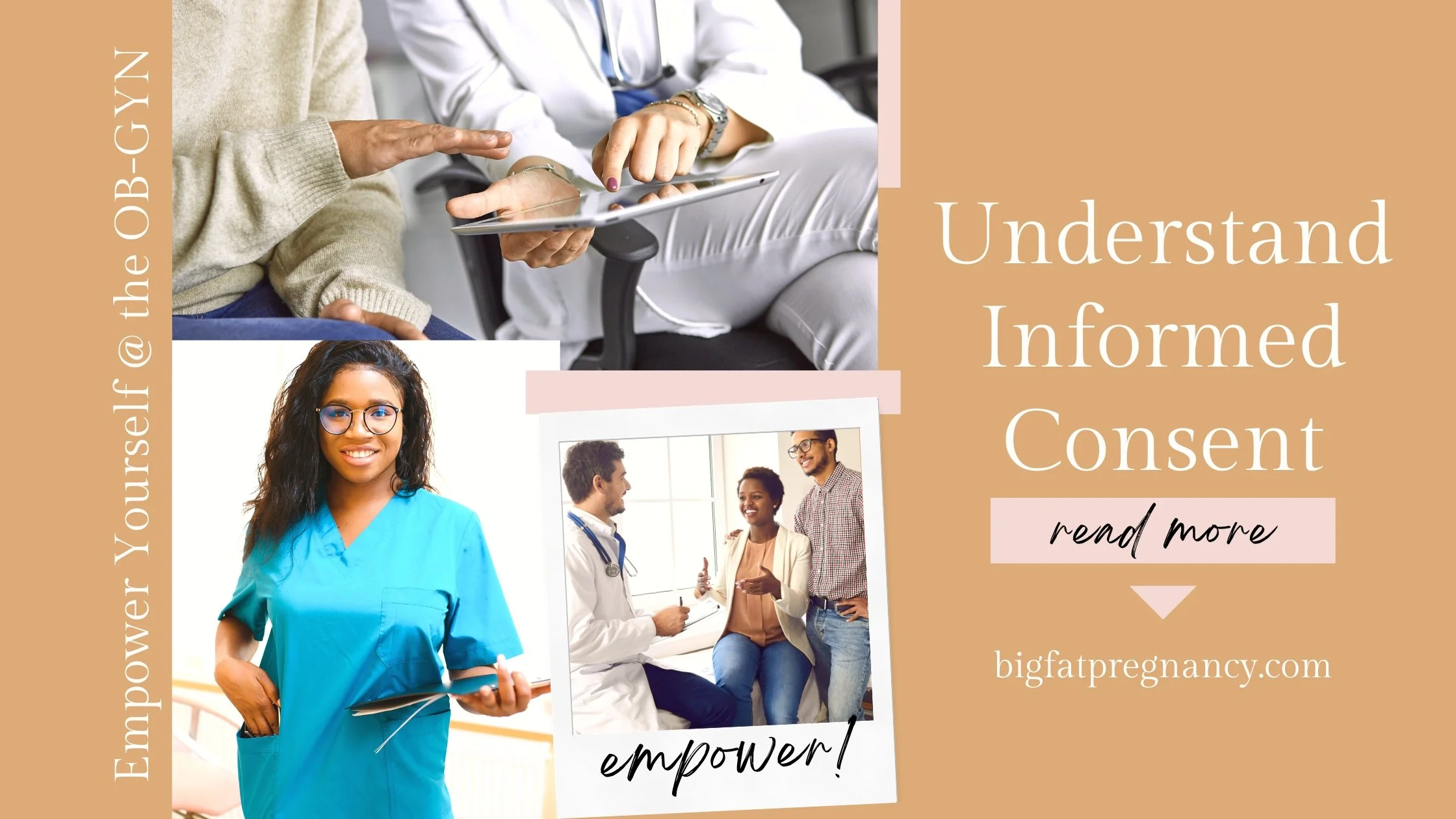 Understand Informed Consent: Empower Yourself during OB-GYN Visits