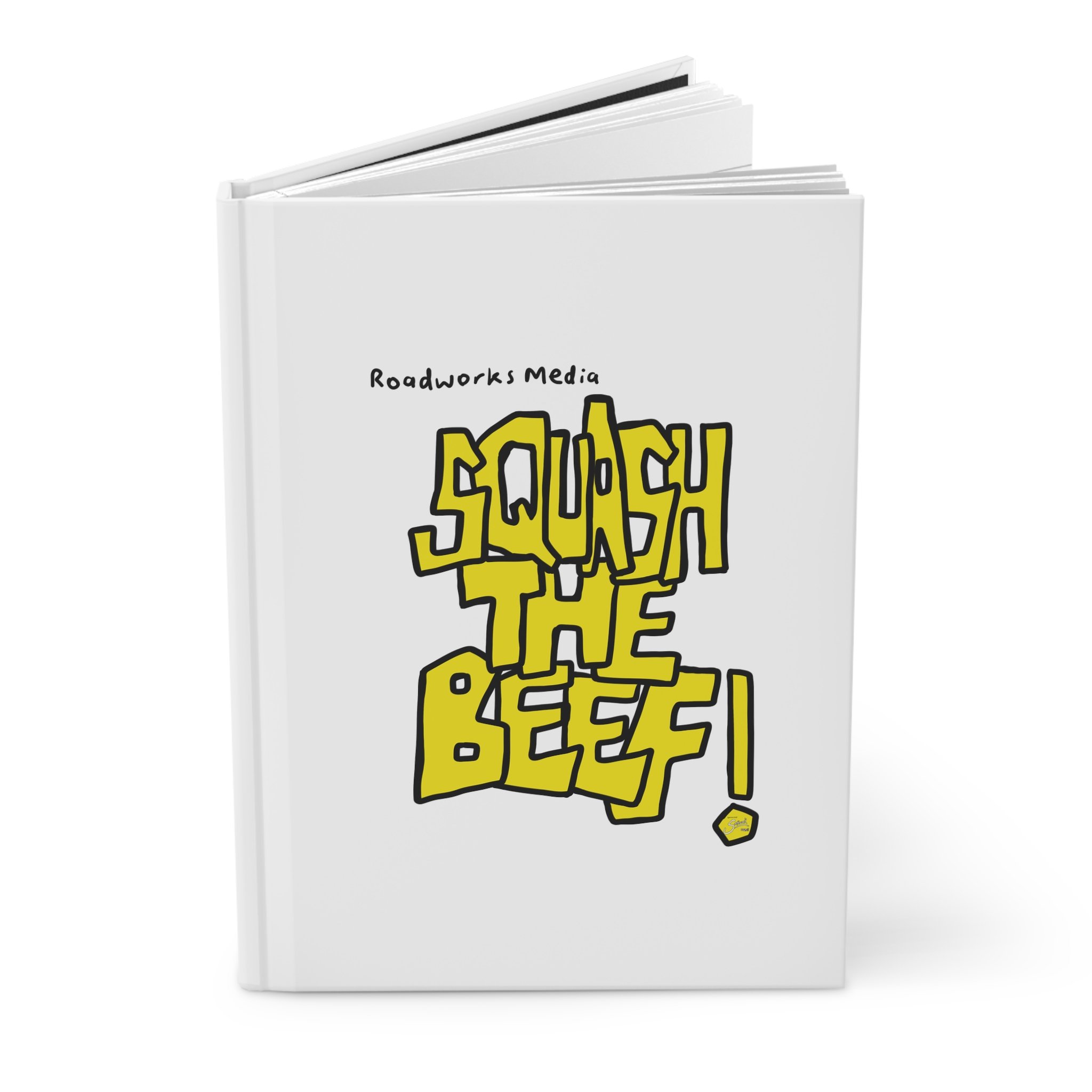 Squash the Beef | Matte Hardcover Notebook