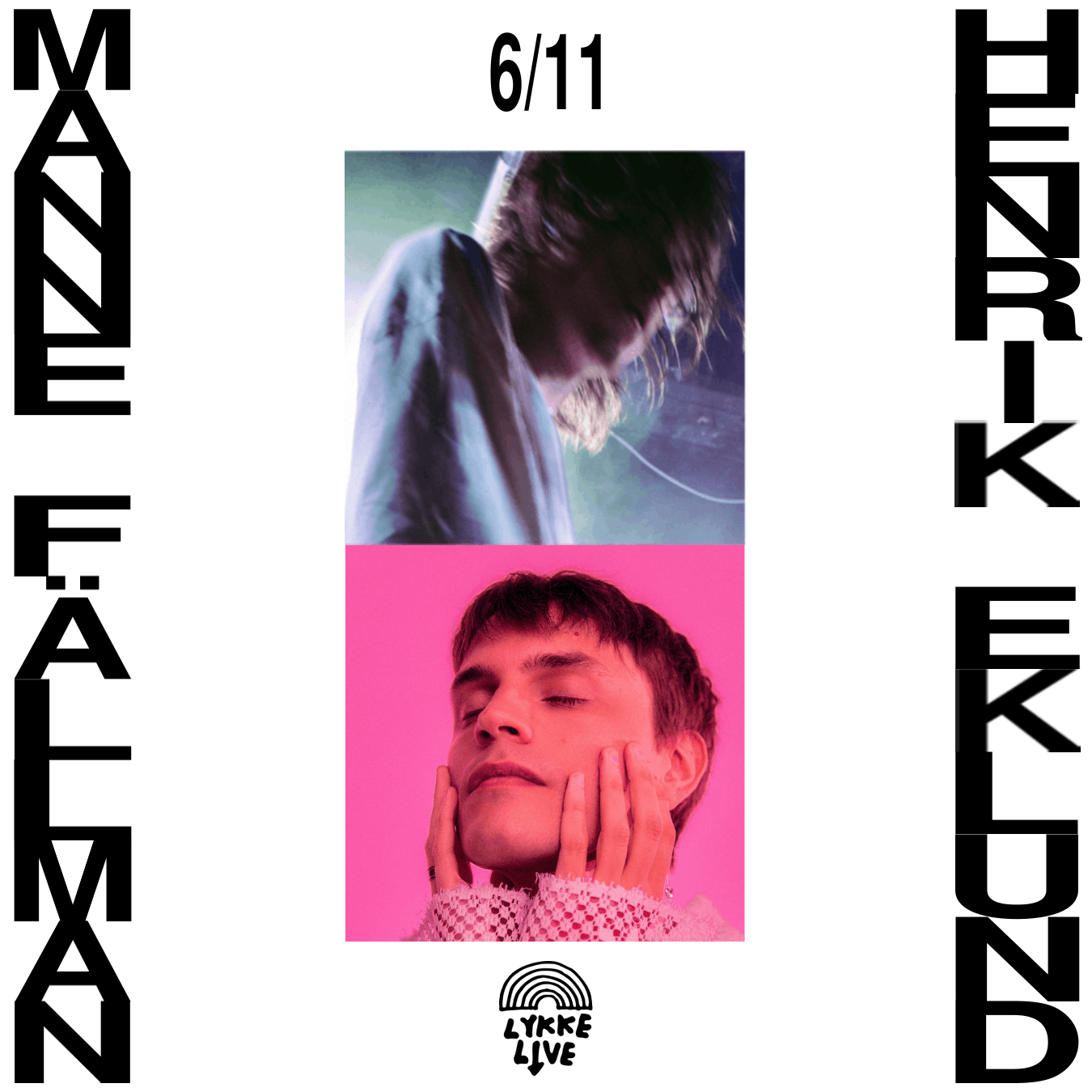 Manne Fällman x Henrik Eklund