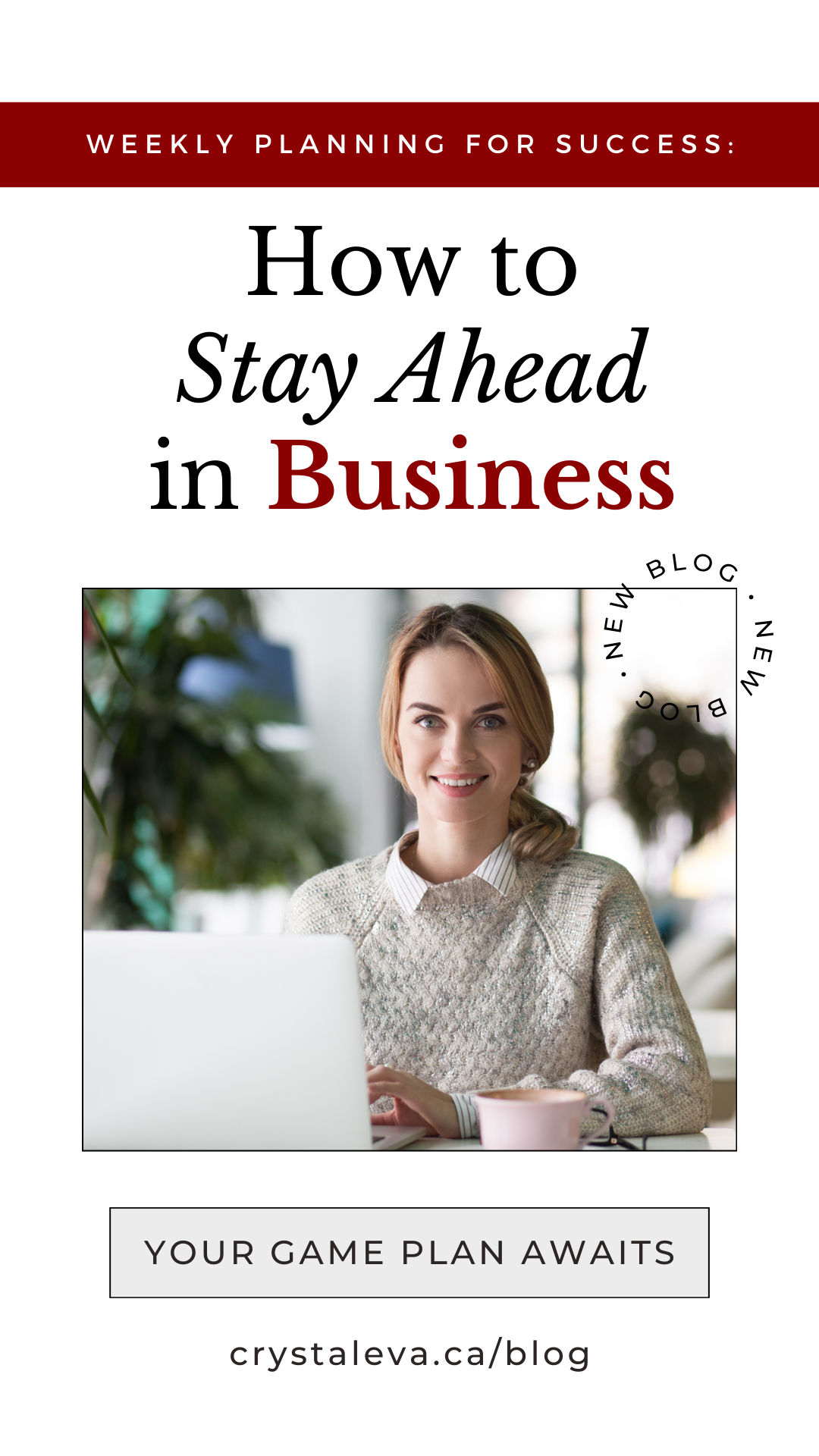 Smiling businesswoman working on laptop with headline “How to Stay Ahead in Business”