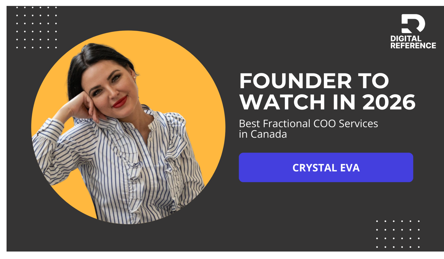 Crystal Eva featured as Founder to Watch 2026 for fractional COO services in Canada